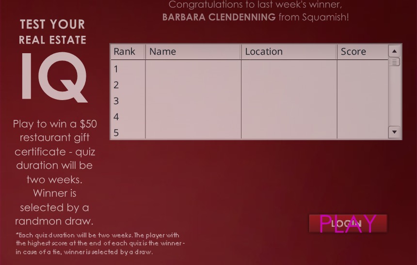 The Test Your Real Estate IQ screen: a dark red panel with the contest rules down the left, an empty five-row leaderboard of rank, name, location and score, and a play button.